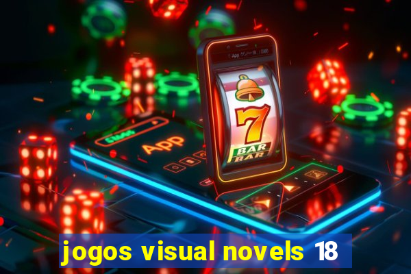 jogos visual novels 18